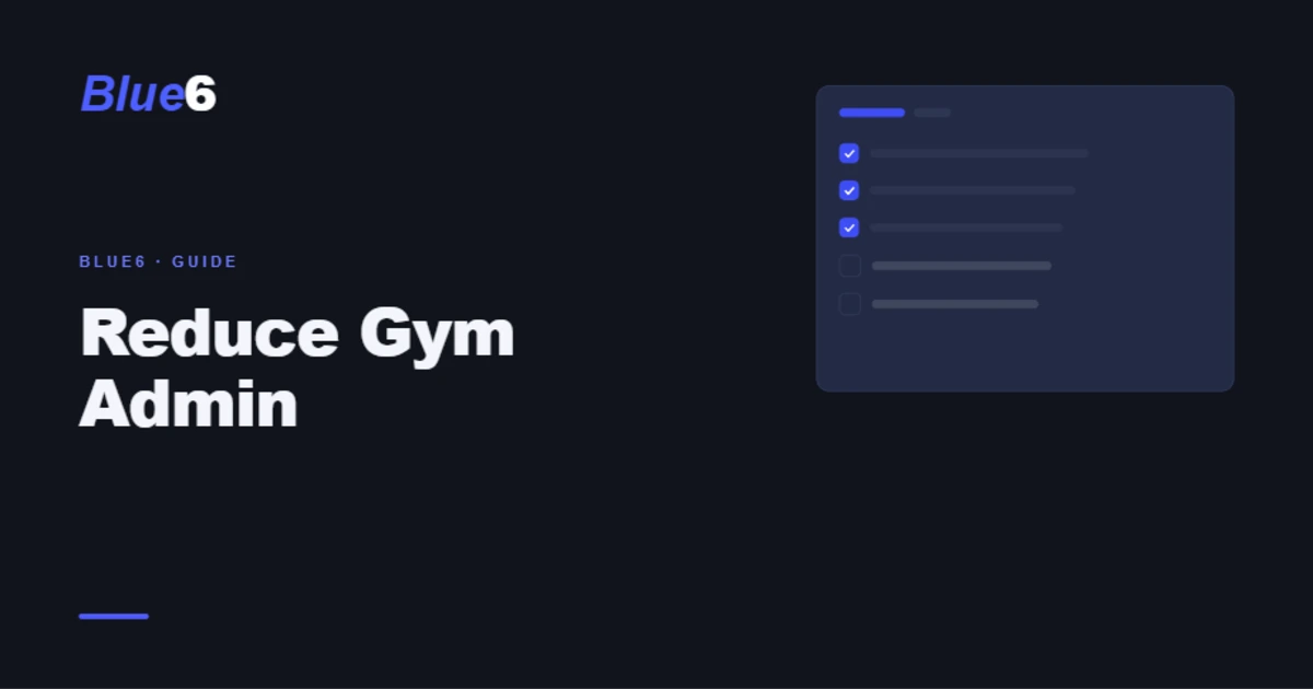 How to Reduce Admin in a Martial Arts Gym